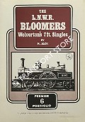 The L.N.W.R. Bloomers - Wolverton's 7ft Singles by JACK, H. 